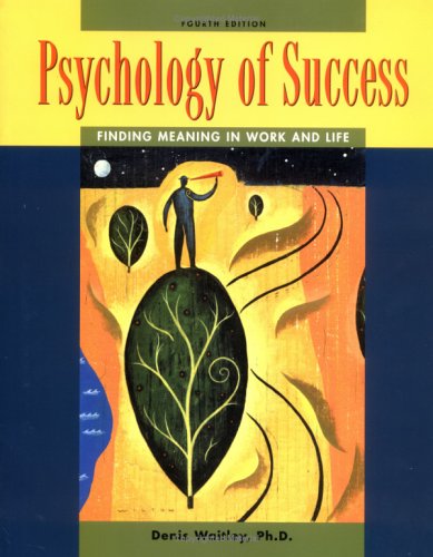 Beispielbild fr Psychology of Success : Finding Meaning in Work and Life zum Verkauf von Better World Books