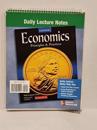 9780078301025: Economics: Principles And Practices - Lecture And Discussion Notes