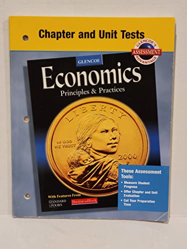 9780078301032: Economics: Principles and Practices, Chapter and Unit Tests