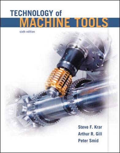 Imagen de archivo de Technology of Machine Tools, 6th Edition a la venta por Goodwill Southern California