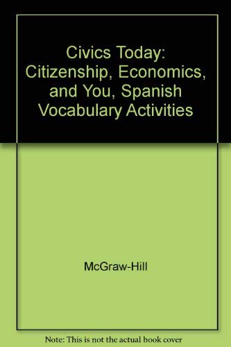 Stock image for Civics Today: Citizenship, Economics, and You, Spanish Vocabulary Activities for sale by Dailey Ranch Books