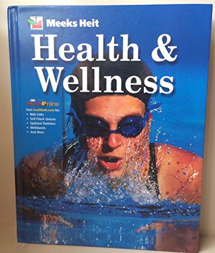 9780078308611: Meeks Heit Health and Wellness Student Edition 2004