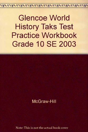 Glencoe World History Taks Tes (9780078313684) by McGraw-Hill