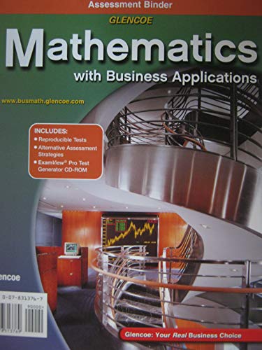 9780078313769: Mathematics with Business Applications Assessment Binder