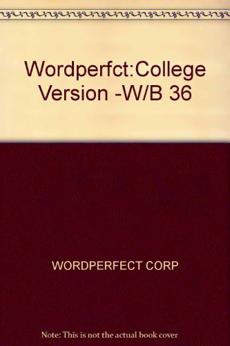 9780078315022: The McGraw-Hill College Version of Wordperfect