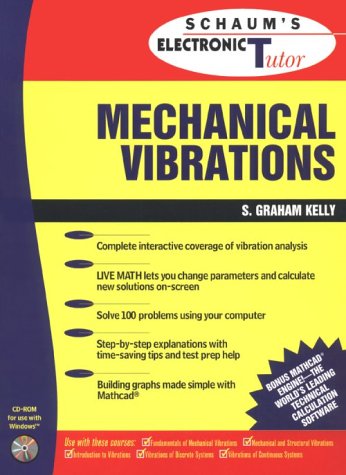 9780078442667: Schaum's Outline of Mechanical Vibrations (Schaum's Outline S.)