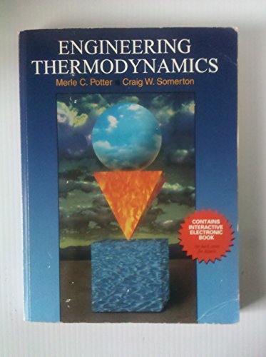 Engineering Thermodynamics (9780078442780) by Potter, Merle; Somerton, Craig