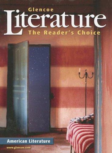 9780078454813: Glencoe Literature: American Literature: The Reader's Choice