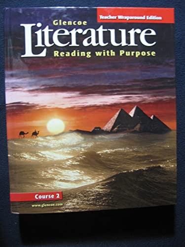 Beispielbild fr Glencoe Literature: Reading With Purpose, Course 2: Grade 7: Teacher Wraparound Edition (Hardcover) ; 9780078454882 ; 0078454883 zum Verkauf von APlus Textbooks