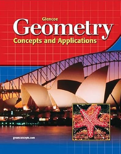 Stock image for Glencoe Geometry: Concepts and Applications, Student Edition for sale by HPB-Red