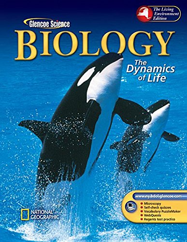 Stock image for Biology : The Dynamics of Life Student Edition New York 2004 for sale by Better World Books