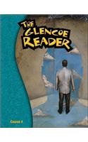 Stock image for Glencoe Literature: The Glencoe Reader Course 4 Grade 9 SE for sale by Wonder Book