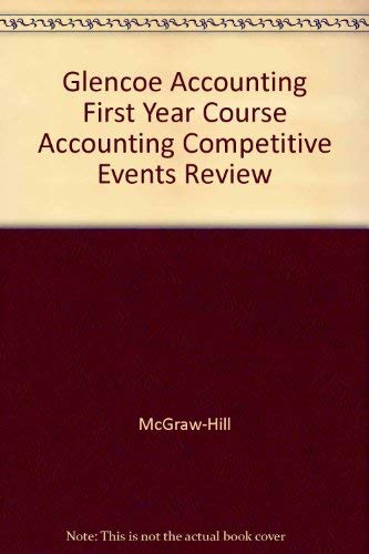Stock image for Glencoe Accounting First Year Course Accounting Competitive Events Review for sale by Nationwide_Text