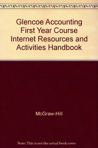 Stock image for Glencoe Accounting First Year Course Internet Resources and Activities Handbook for sale by Nationwide_Text