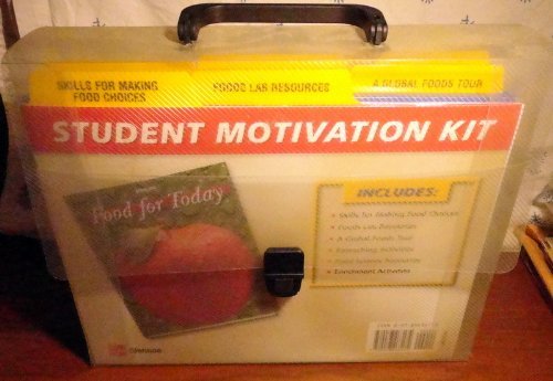 Foods For Today: Student Motivation Kit (9780078463174) by Unknown Author