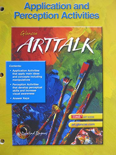 9780078466526: ArtTalk, Application and Perception Activities