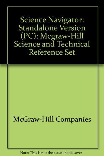 Science Navigator: McGraw-Hill Science and Technical Reference Set on Cd-Rom/DOS & Windows Versions (9780078527173) by [???]
