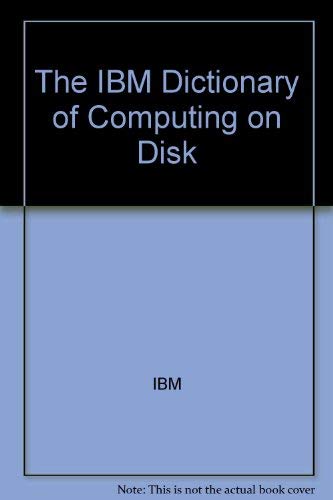9780078528002: IBM Dictionary of Computing on Disk