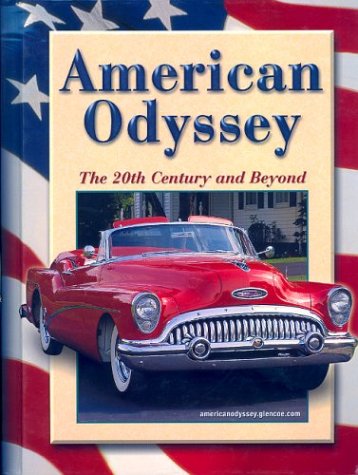 Imagen de archivo de American Odyssey : The 20th Century and Beyond a la venta por Better World Books: West