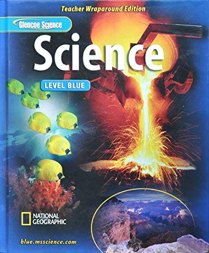 Stock image for Glencoe Science: Lvl Blue, Teachers Wraparound Edition for sale by Books of the Smoky Mountains