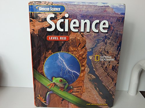 Imagen de archivo de Glencoe Science: Level Red, Student Edition (INTEGRATED SCIENCE) a la venta por ZBK Books