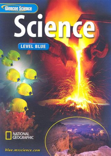 Stock image for Glencoe Science: Level Blue, Studen ; 9780078600524 ; 0078600529 for sale by APlus Textbooks