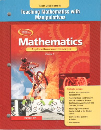 Stock image for Teaching Mathematics with Manipulatives Mathematics:applications and Concepts 2004, Course 1 for sale by HPB-Red