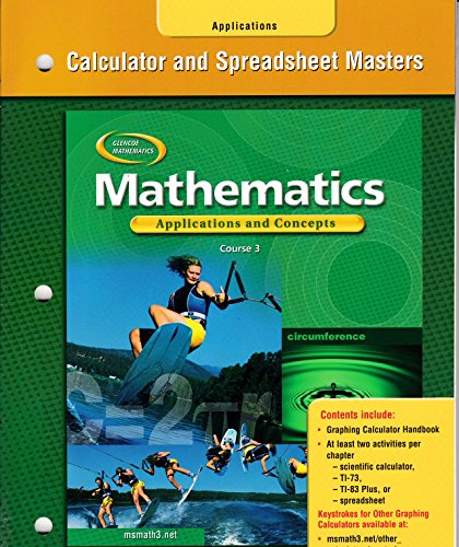 Stock image for Mathematics Applications and Concepts Course 3 Calculator and Spreadsheet Masters for sale by The Book Cellar, LLC