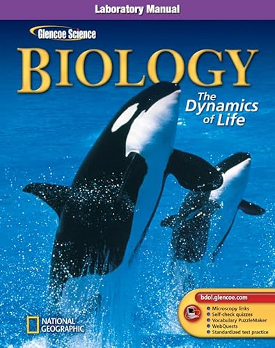 Stock image for Glencoe Biology: the Dynamics of Life, Laboratory Manual, Student Edition for sale by Better World Books