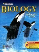 Biology: The Dynamics of Life (9780078602337) by Alton Biggs