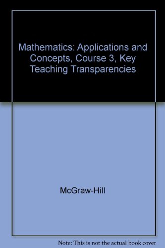 Stock image for Glencoe Mathematics Applications and Concepts Key Teaching Transparencies Course 3 for sale by Nationwide_Text