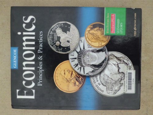 9780078606939: Economics: Principles and Practices, Student Edition (Economics Principles & Practic)