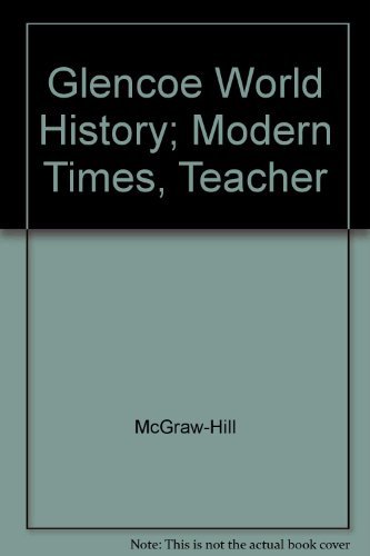 Stock image for Glencoe World History: Modern Times, Teachers Wraparound Edition for sale by Kona Bay Books