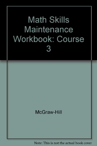 9780078607349: Math Skills Maintenance Workbook: Course 3