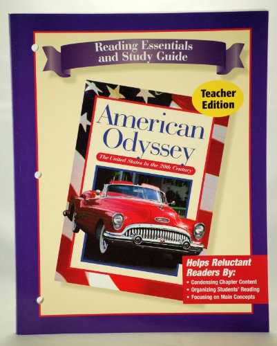 9780078607387: American Odyssey; Reading Essentials and Study Guide, TE