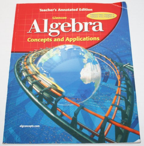 Algebra Concepts and Appllications: Teachers Annotated Edition (9780078607783) by Cummins