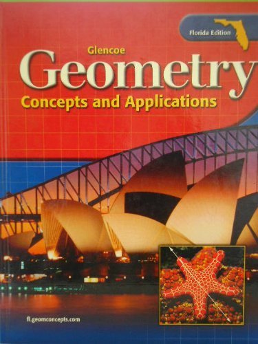 Imagen de archivo de Glencoe Geometry: Concepts and Applications Florida Student Edition a la venta por ThriftBooks-Atlanta