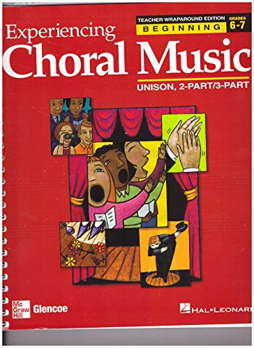 Exploring Choral Music Beginning Treble: Teachers wraparound Edition