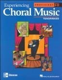 Stock image for Experiencing Choral Music: Intermediate Tenor/Bass: Teacher's Edition for sale by Nathan Groninger