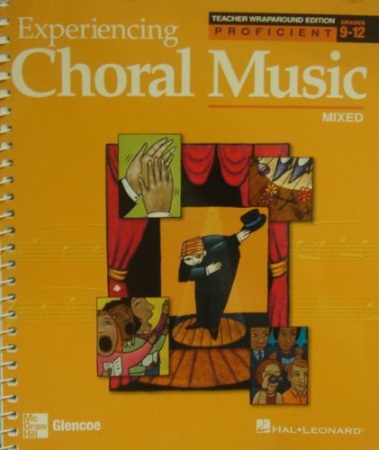 9780078611209: Experiencing Choral Music: Proficient Mixed