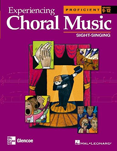 9780078611285: Experiencing Choral Music, Pro (Experiencing Choral Music Proficient Sight-Singing)