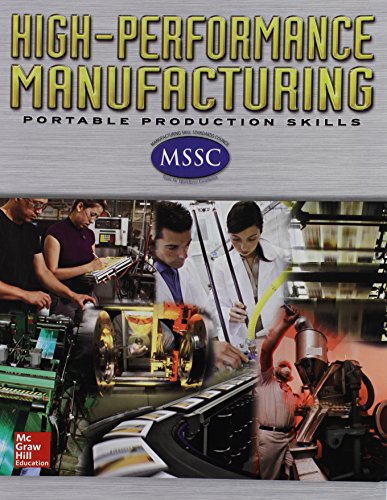 9780078611834: High-Performance Manufacturing, Manufacturing Applications