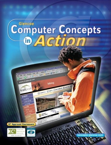 9780078612350: Computer Concepts in Action