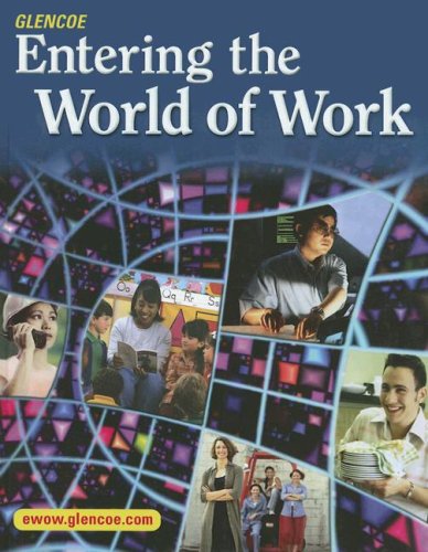 Stock image for Entering the World of Work for sale by Better World Books
