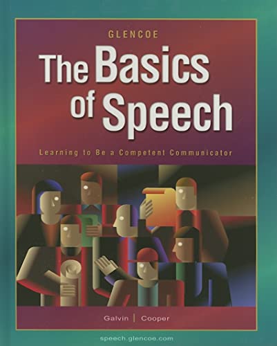 Beispielbild fr The Basics of Speech : Learning to Be a Competent Communicator zum Verkauf von Better World Books