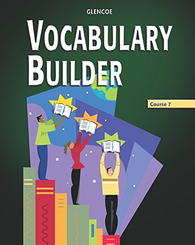 Vocabulary Builder, Course 7, Student Edition (9780078616723) by McGraw-Hill, Glencoe