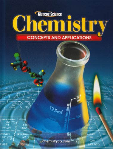 9780078617980: Chemistry: Concepts and Applications