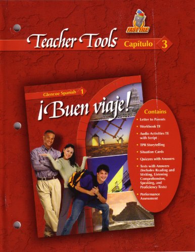 Stock image for Teacher Tools Capitulo 3 (Buen Viaje! Glencoe Spanish 1, Capitulo 3) for sale by Allied Book Company Inc.
