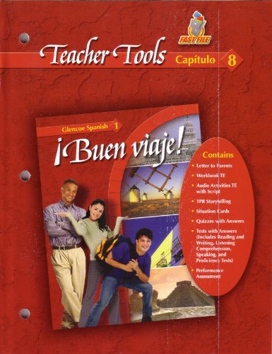 Stock image for Teacher Tools Capitulo 8 (Buen Viaje! Glencoe Spanish 1, Capitulo 8) for sale by Green Street Books