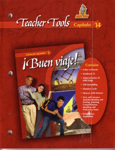 Buen Viaje Teacher Tools Fast File Capitulo 14 Glencoe Spanish 1 (9780078619687) by Conrad J. Schmitt